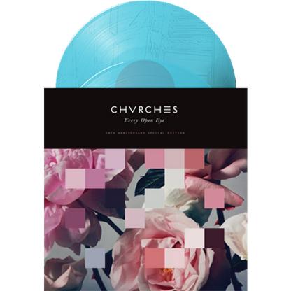 CHVRCHES - Every Open Eye 10th anniversary special edition - Transparent Blue 2LP